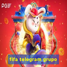 fifa telegram grupo