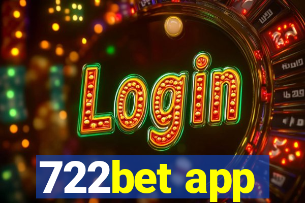 722bet app