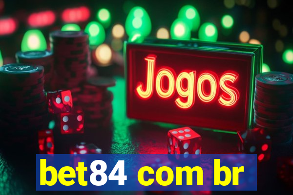 bet84 com br