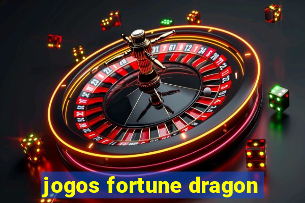 jogos fortune dragon