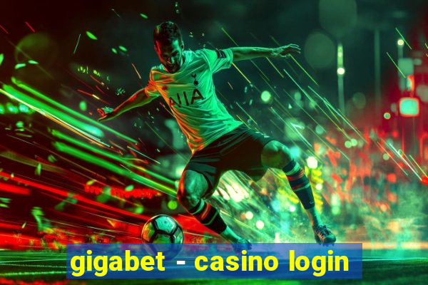 gigabet - casino login