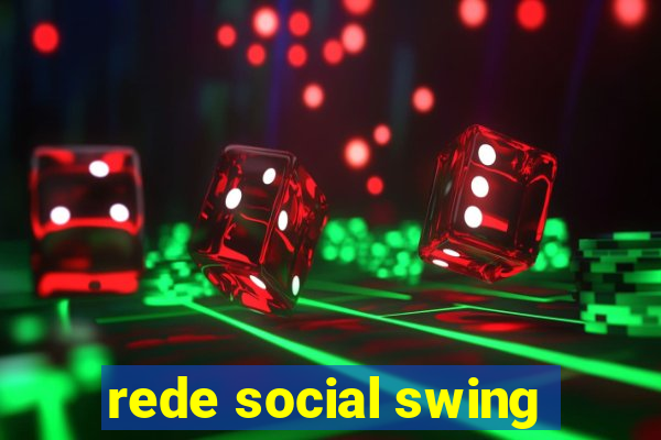 rede social swing