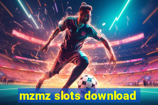 mzmz slots download