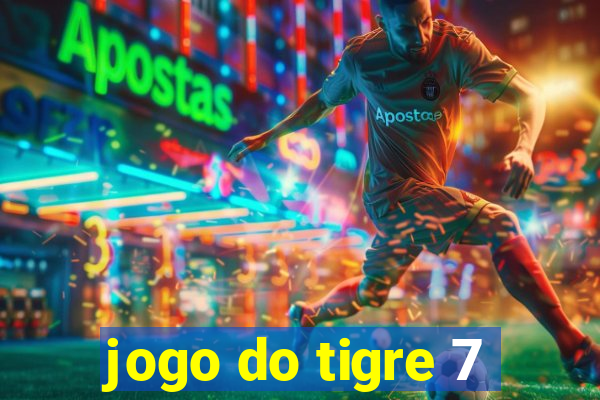 jogo do tigre 7