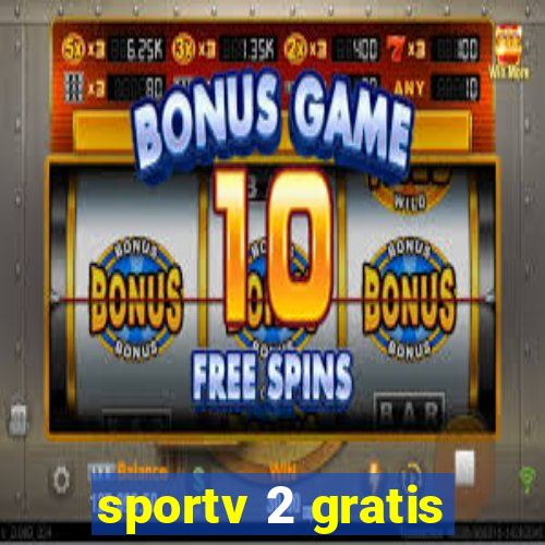 sportv 2 gratis