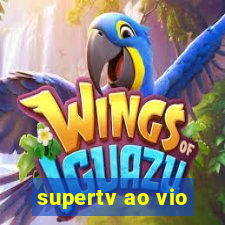 supertv ao vio