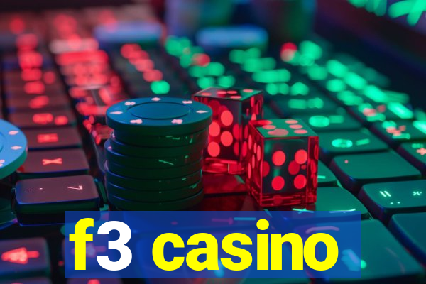 f3 casino