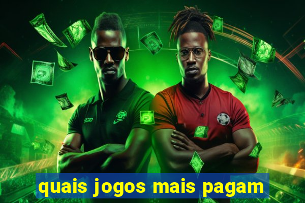 quais jogos mais pagam