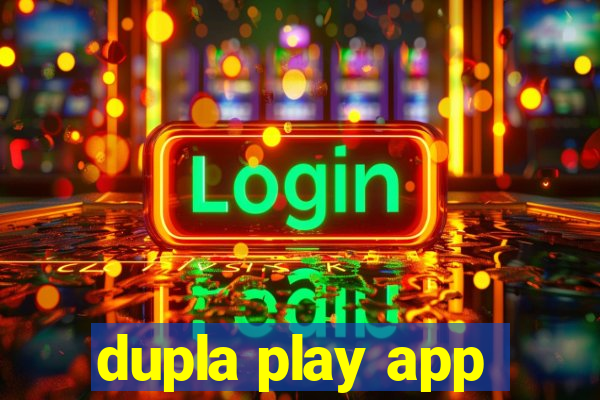 dupla play app