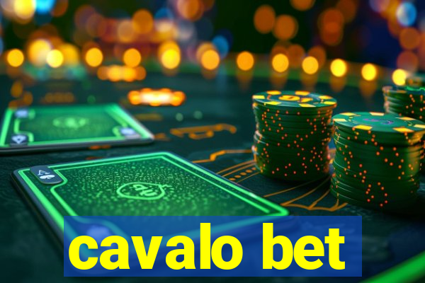 cavalo bet