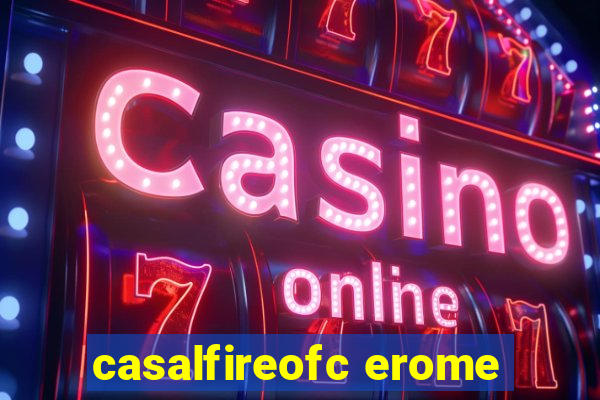 casalfireofc erome