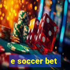 e soccer bet