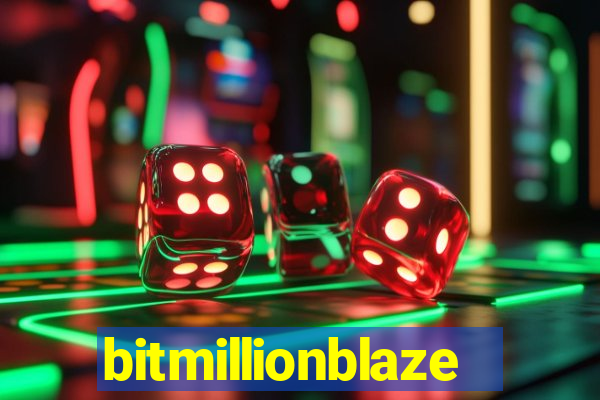 bitmillionblaze