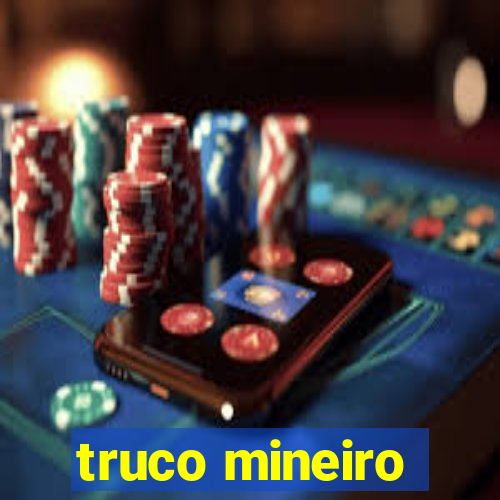 truco mineiro