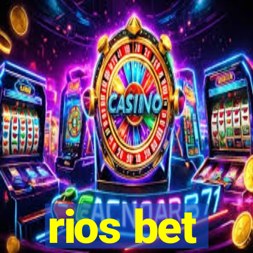 rios bet