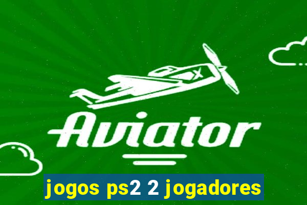 jogos ps2 2 jogadores