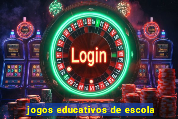 jogos educativos de escola