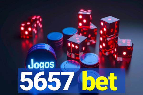 5657 bet