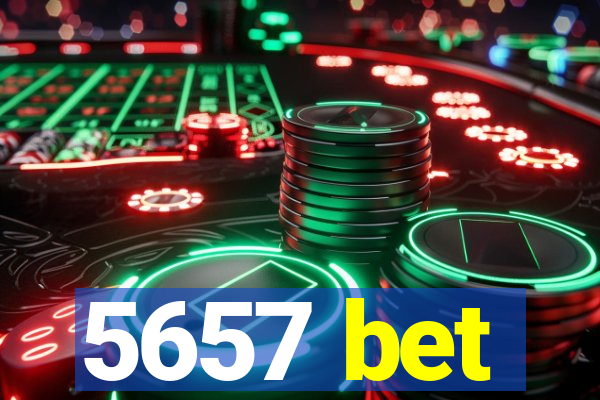 5657 bet