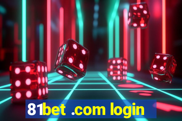 81bet .com login