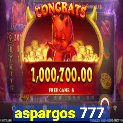 aspargos 777