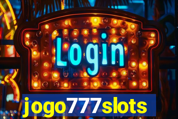 jogo777slots