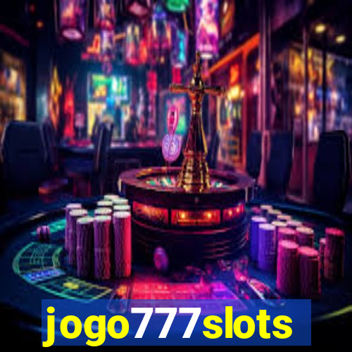 jogo777slots