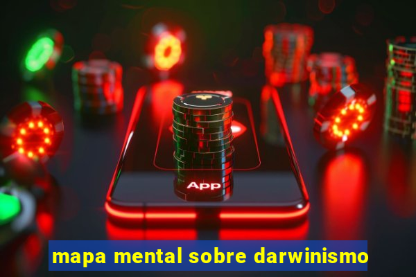 mapa mental sobre darwinismo