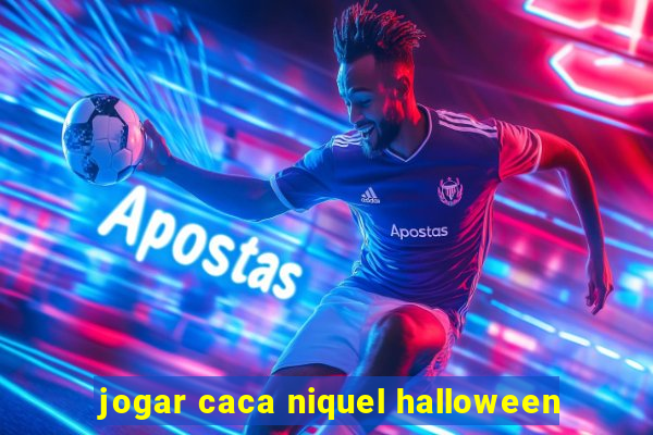 jogar caca niquel halloween