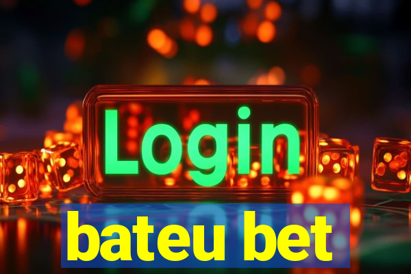 bateu bet