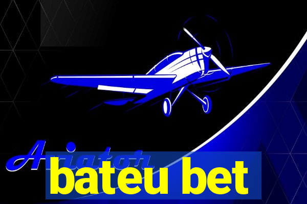 bateu bet