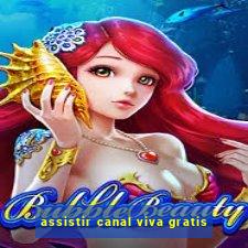 assistir canal viva gratis