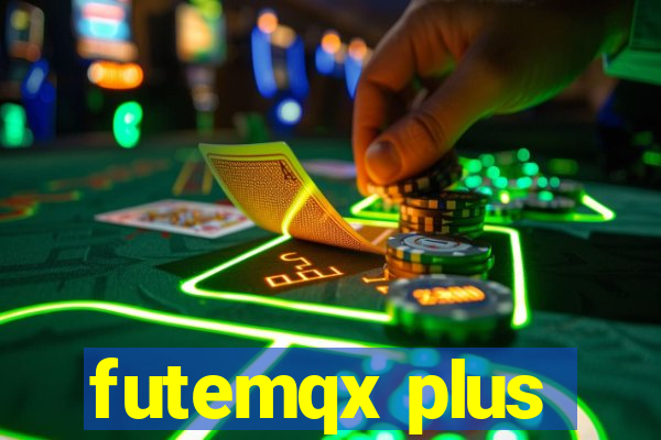 futemqx plus