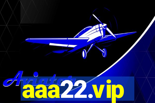 aaa22.vip