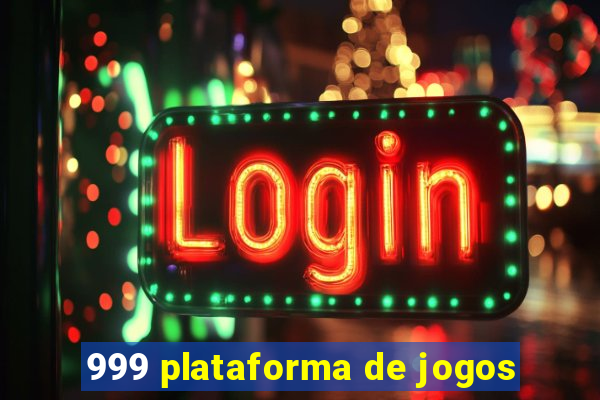 999 plataforma de jogos