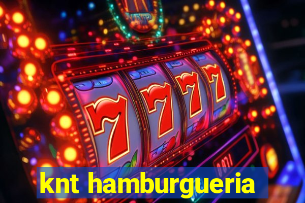 knt hamburgueria