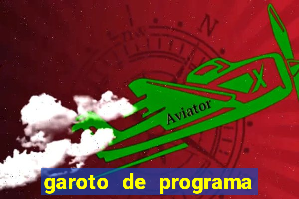 garoto de programa na zona leste