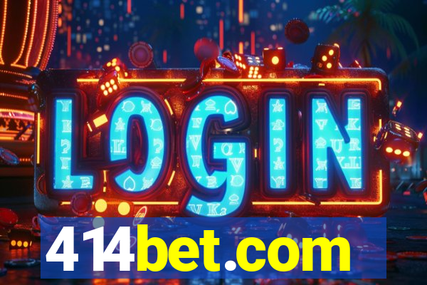 414bet.com