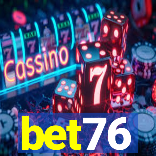 bet76