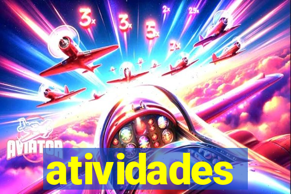 atividades educativas neri santos