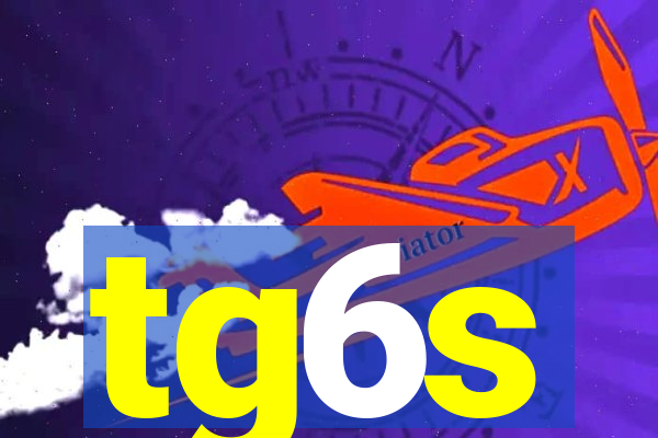 tg6s