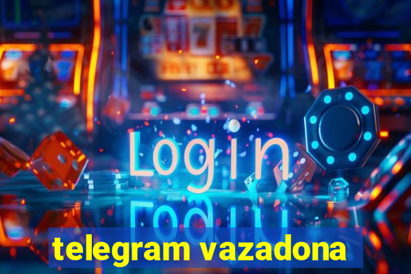 telegram vazadona