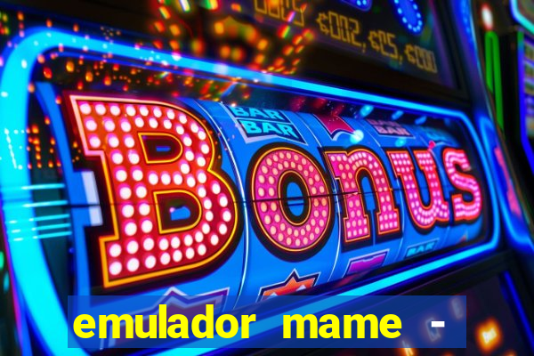 emulador mame - download + 1000 jogos arcade android