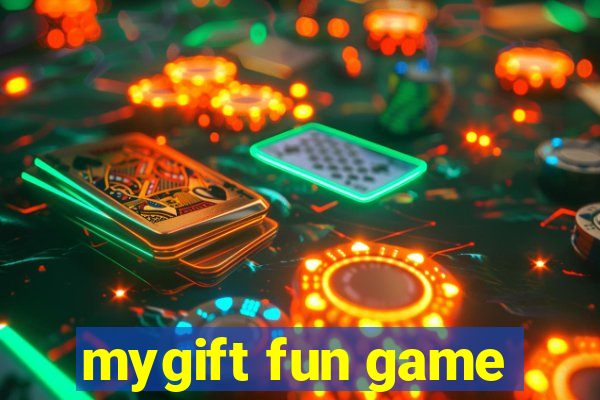 mygift fun game