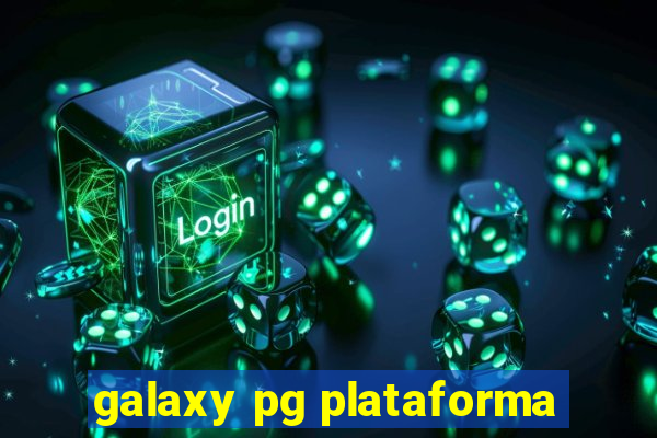 galaxy pg plataforma