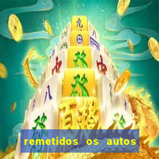 remetidos os autos para contadoria quanto tempo demora