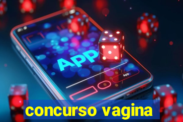 concurso vagina