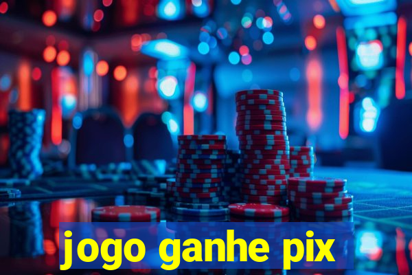 jogo ganhe pix