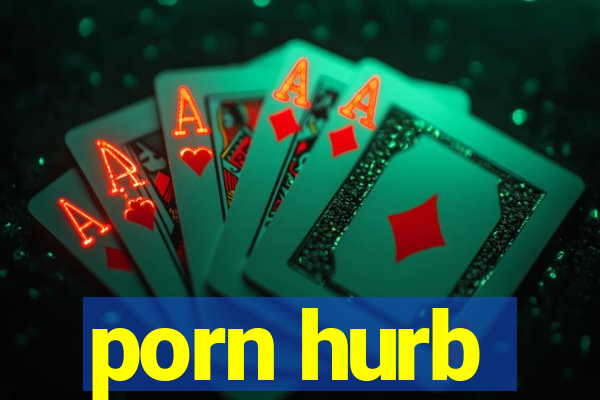 porn hurb