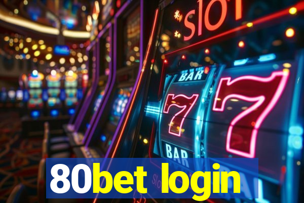 80bet login